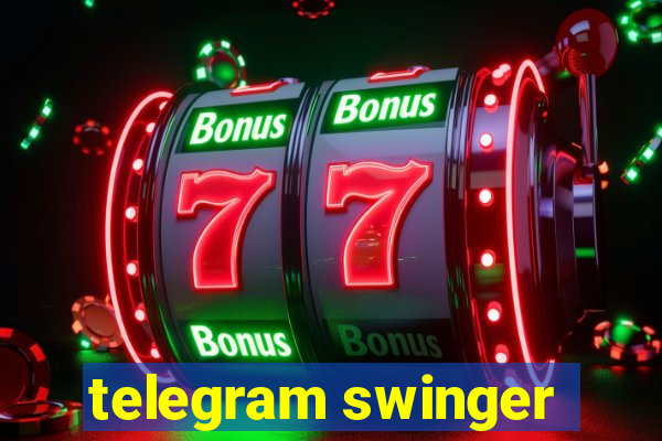 telegram swinger